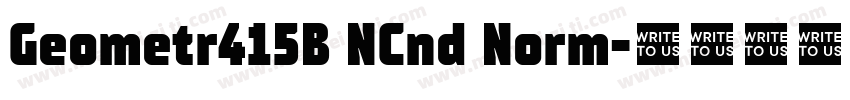 Geometr415B NCnd Norm字体转换